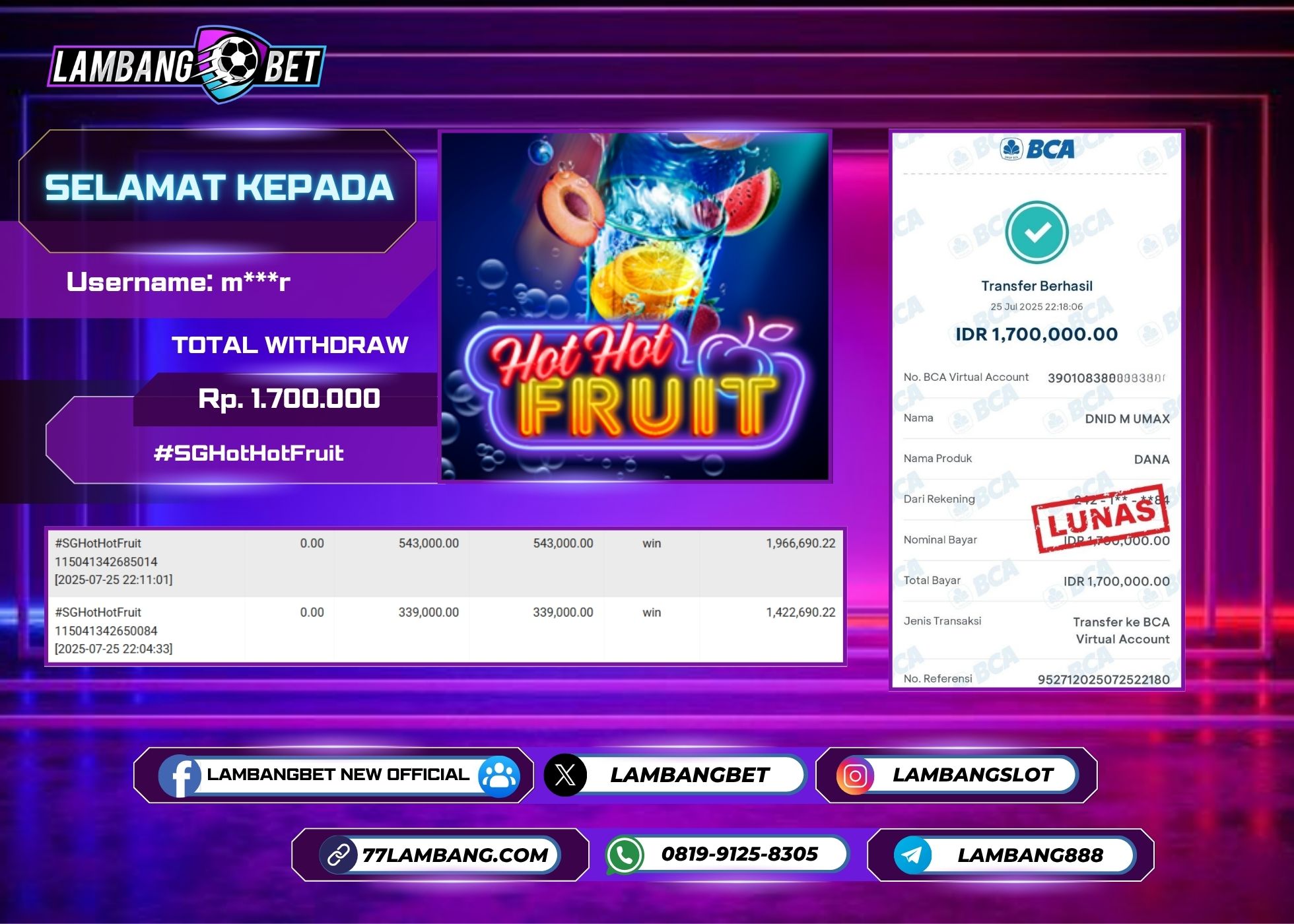 LAMBANGBET [25 JULY 2025] JACKPOT SLOT Hot Hot Fruit "Rp1.700.000" LUNAS